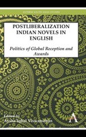Aysha Iqbal Viswamohan | Postliberalization Indian Novels In English | Buch