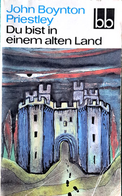 Du bist in einem alten Land   John Boynton Priestley ... bb TB No. 422