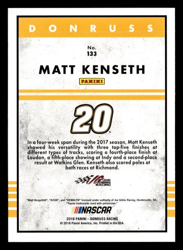 Matt Kenseth 2018 Donruss #133 Joe Gibbs Racing NASCAR *119 - Picture 2 of 2