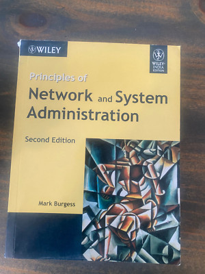 Principles Of Network And System Administration 2Nd Edition By W