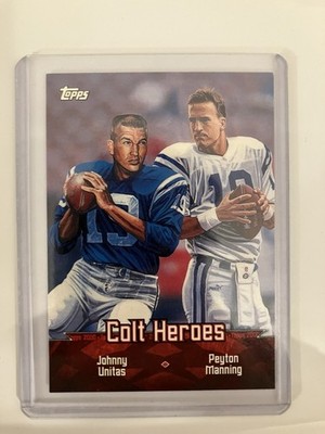 2000 Topps Colt Heroes #TC1 Johnny Unitas Peyton Manning Indianapolis Colts