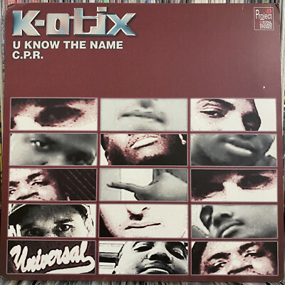 K-OTIX - U KNOW THE NAME / C.P.R. (12