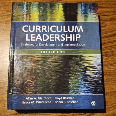 Curriculum Leadership Strategies for Development and Implementation 5th Edition