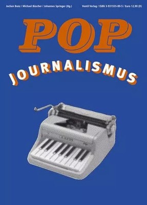 Popjournalismus, Jochen Bonz