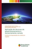 AplicaçãO De TéCnicas De Geoprocessamento E Sensoriamento Remoto Lima (U. A.)