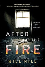 After the Fire, Hill, Will