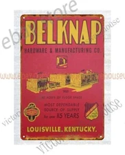 classic reproductions 1955 Belknap Hardware Manufacturing metal tin sign