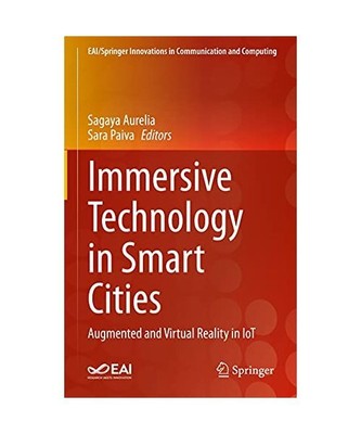 Immersive Technology in Smart Cities: Augmented and Virtual Reality in IoT