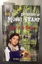 Secret in Mossy Swamp: By Monette, Rita Author Signed
