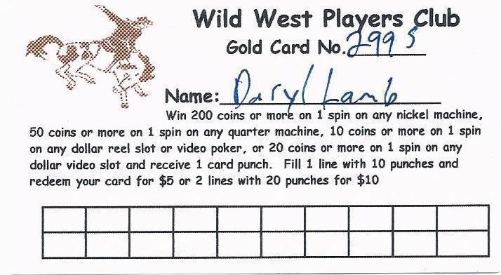 Wild West Casino - Cripple Creek, CO - PC8 Issue Paper Players Club