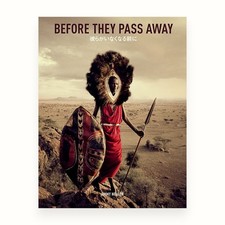 BEFORE THEY PASS AWAY Jimmy Nelson Photography Book