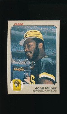1983 Fleer #311 John Milner * OF-First Base * Pittsburgh Pirates * NM/NM-MT *