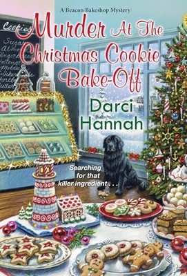 Murder at the Christmas Cookie Bake-Off by Darci Hannah (2021, Mass Market)