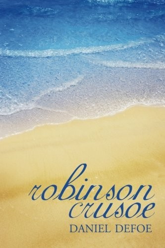 Robinson Crusoe-Daniel Defoe,Cricket House Books