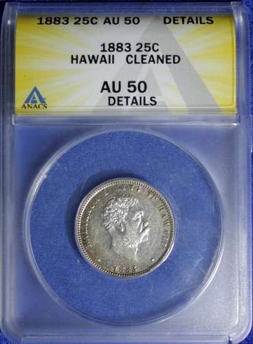 1883 Kingdom Of Hawaii Quarter 25c ANACS AU DETAILS (2532332)