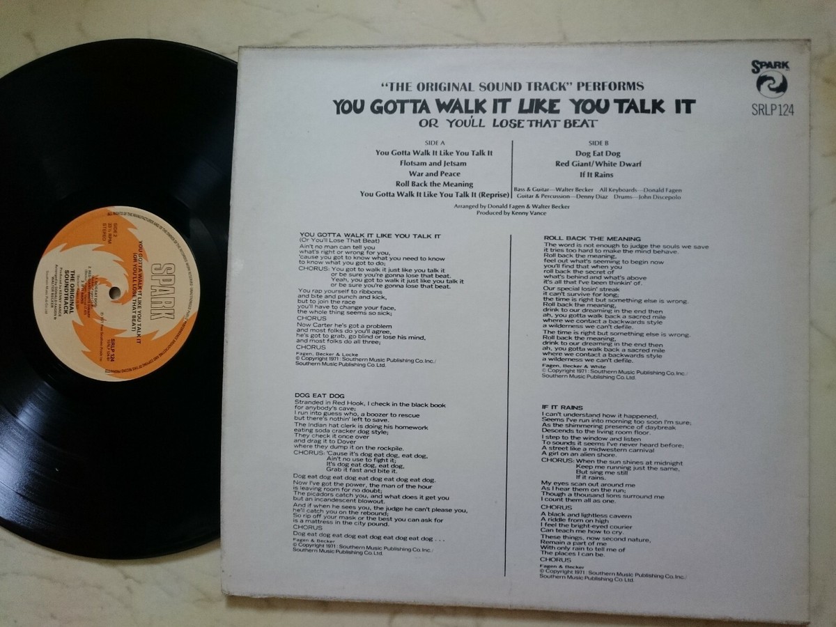 THE ORIGINAL SOUND TRACK = STEELY DAN Gotta Walk It Like You Talk