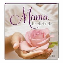 BelLibri: Mama - Ich danke dir von Münster Coppenrath | Buch | Zustand gut - Münster Coppenrath