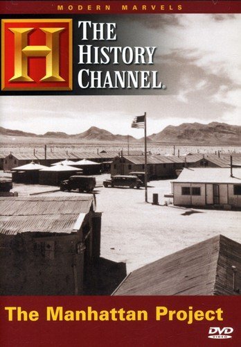 Modern Marvels: The Manhattan Project (DVD)