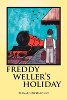 Bernard Richardson | Freddy Weller's Holiday | Taschenbuch | Englisch (2011)