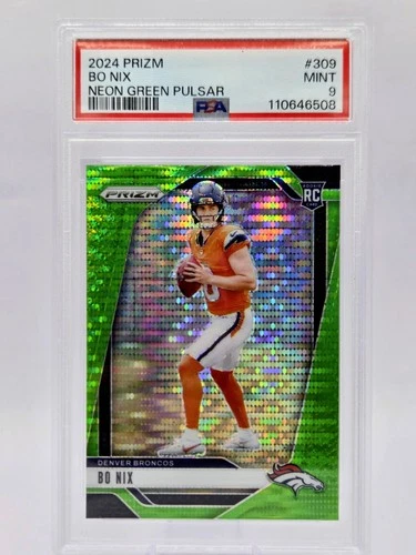 2024 Panini Prizm Bo Nix Neon Green Pulsar Prizm RC PSA 9 Broncos