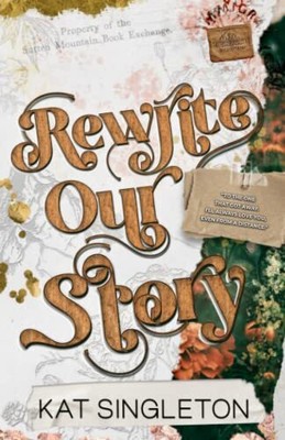 Rewrite Our Story: Alternate Version, Singleton, Kat