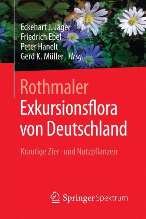 Eckehart J. Jäger (u. A.) | Rothmaler - Exkursionsflora Von