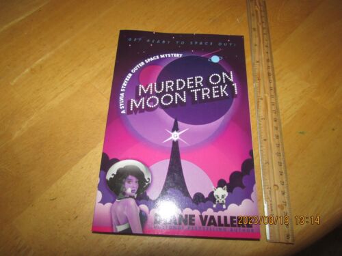 Murder on Moon Trek 1 : A Sylvia Stryker Outer Space Mystery by Diane Vallere - Picture 1 of 8