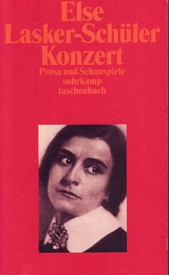Else Lasker-Schüler - Konzert