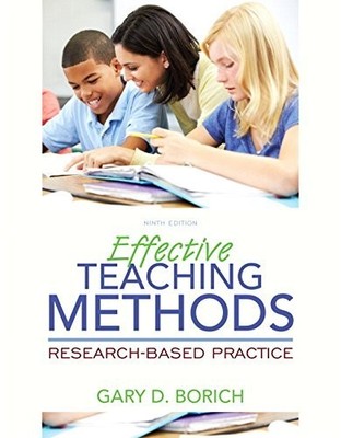Effective Teaching Methods: Research-Based Practice, Enhanced Pearson eText with