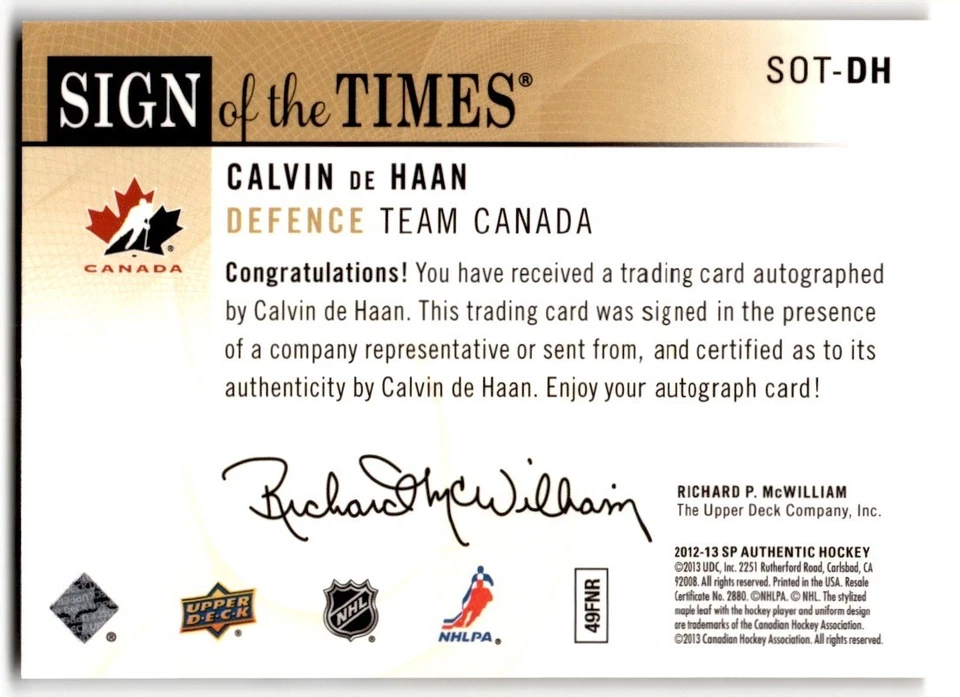 Calvin de Haan 2012-13 SP Authentic Sign of the Times Rookie Auto #SOT-DH Canada - Image 2 of 2