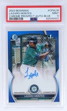 2023 Bowman Lazaro Montes #CPALM PSA 9 Chrome Prospect Autograph Blue Refractor
