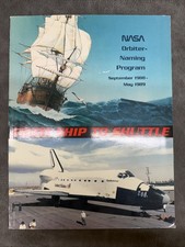 From Ship to Shuttle - NASA Orbiter Naming Program - September 1988 - May 1989