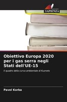 Pavel Korba | Obiettivo Europa 2020 Per I Gas Serra Negli Stati Dell'ue-15