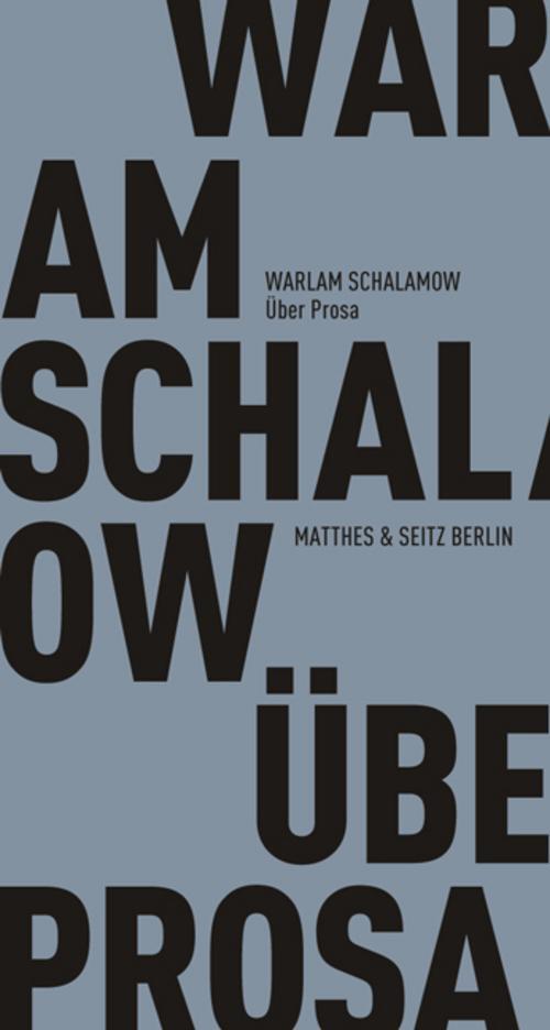 Thumbnail - Über Prosa Warlam Schalamow