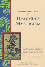 Fundamentals of Hawaiian Mysticism - Paperback NEW Berney, Charlot 2000-04-01