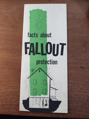Federal Publication 1958 Cold War Nuclear Fallout !! Survive that Atomic Bomb !