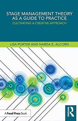 Stage Management Theory as a Guide - Paperback, by Alcorn Narda E.; - Very Good