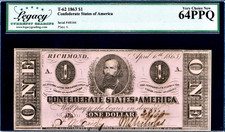 1863 CSA Confederate States of America $1 Dollar Banknote T-62 LCG Choice 64 PPQ