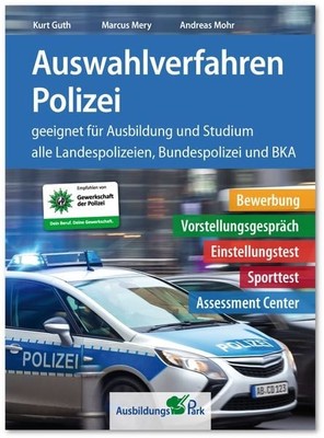 Auswahlverfahren Polizei Bewerbung, Vorstellungsgespräch, Einstellungstest, S...