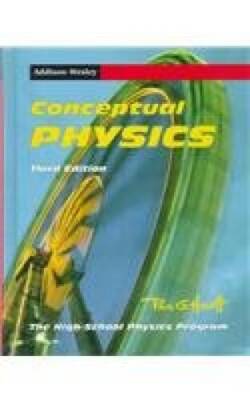 Conceptual Physics : The High School Physics Program - Hardcover - VERY GOOD