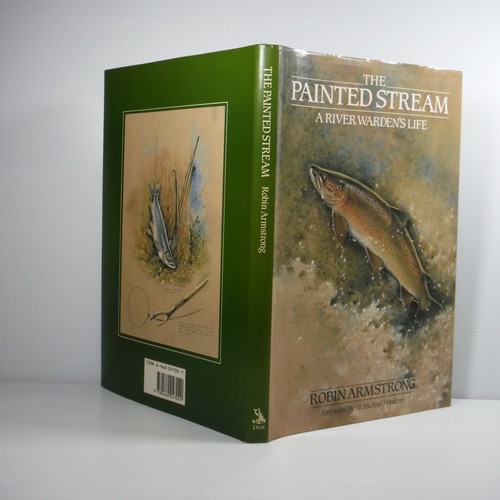 The Painted Stream by Robin Armstrong River Warden True story of fish poaching - Picture 18 of 21