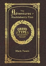 Large Print - The Adventures of Huckleberry Finn - Grand Type Collector's Editio