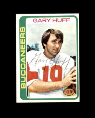 Gary Huff Hand Signed 1978 Topps Tampa Bay Buccaneers Autographed