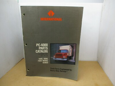 INTERNATIONAL PC-4000 PARTS CATALOG 1000 4000 7000  TRUCK   NO5