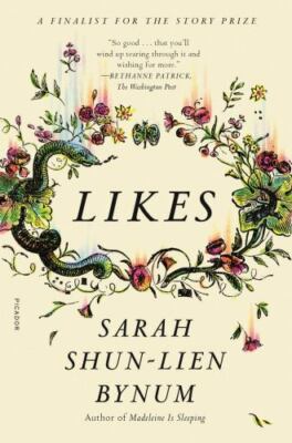 Likes - paperback, Sarah Shun-Lien Bynum, 1250800110