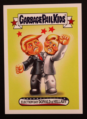 2016 Topps GPK DisgRace To The White House #58 Election Day Donald Hillary Trump