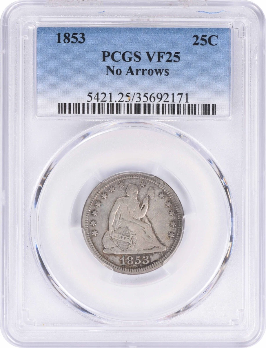VF 25 Graded 1853 Year Seated Liberty US Quarters (1838-1891) for