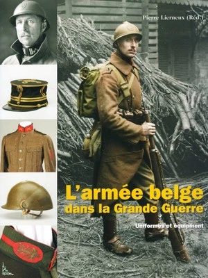 L'armée belge dans la Grande Guerre, Tome 1