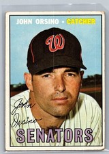 (G) John Orsino 207 1967 Topps Washington Senators Card