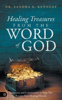 Healing Treasures From The Word Of God Sandra Kennedy Taschenbuch Englisch 2021